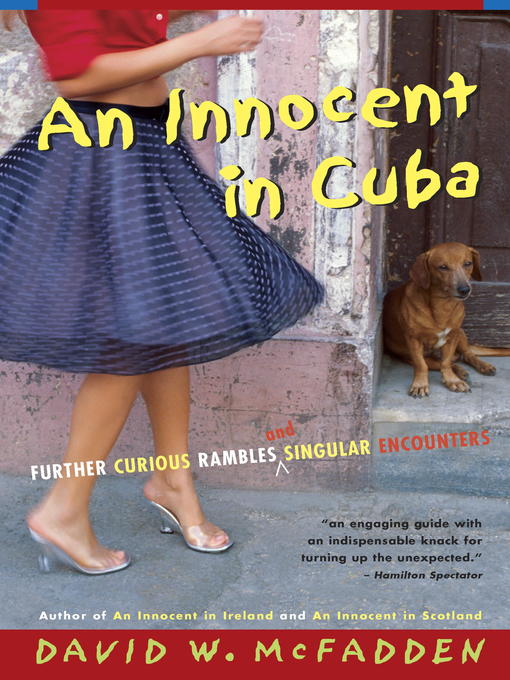 Title details for An Innocent in Cuba by David McFadden - Available